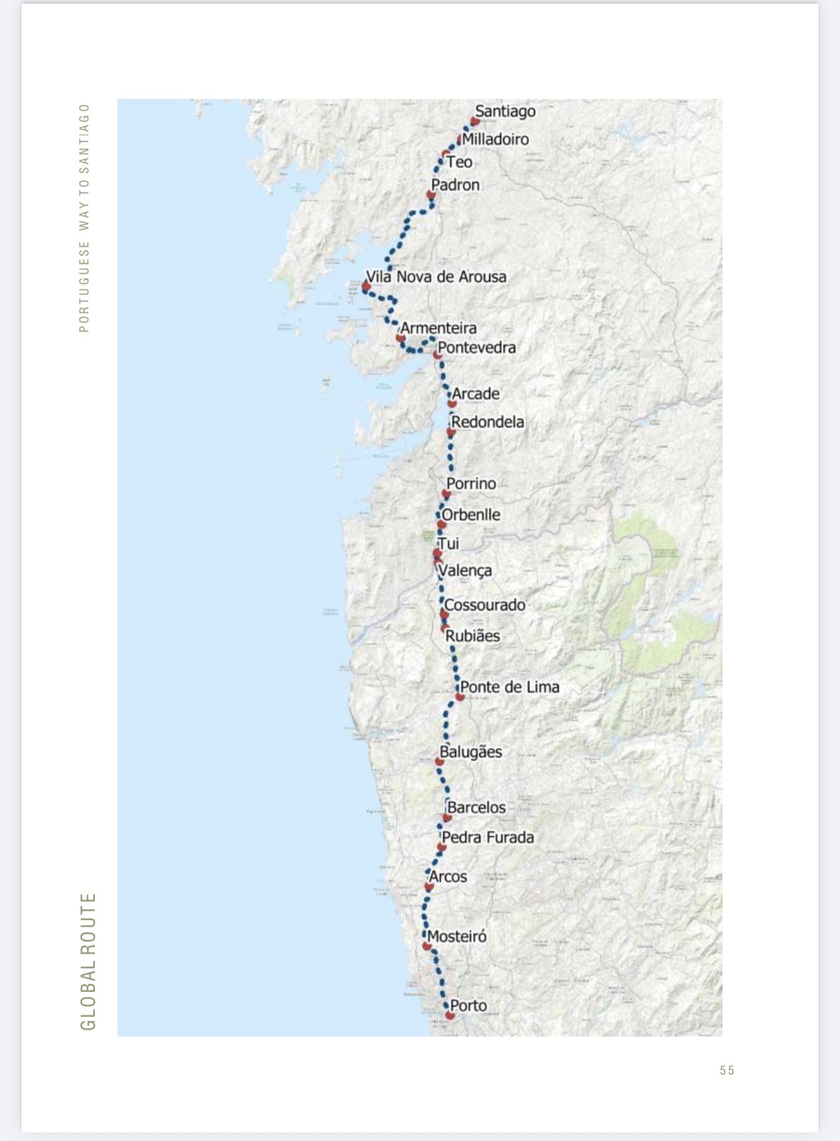A map of the Camino trail, on the Atlantic coast of Portugal and Spain. 
          The trail starts in Porto, Portugal, and heads north to its end in Camino de Santiago, Spain. 